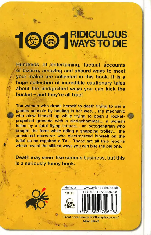 1001 Ridiculous Ways To Die